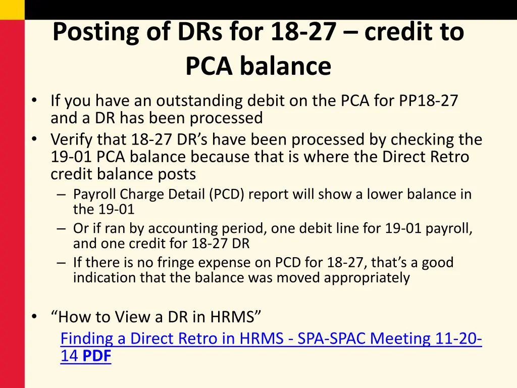 posting of drs for 18 27 credit to pca balance