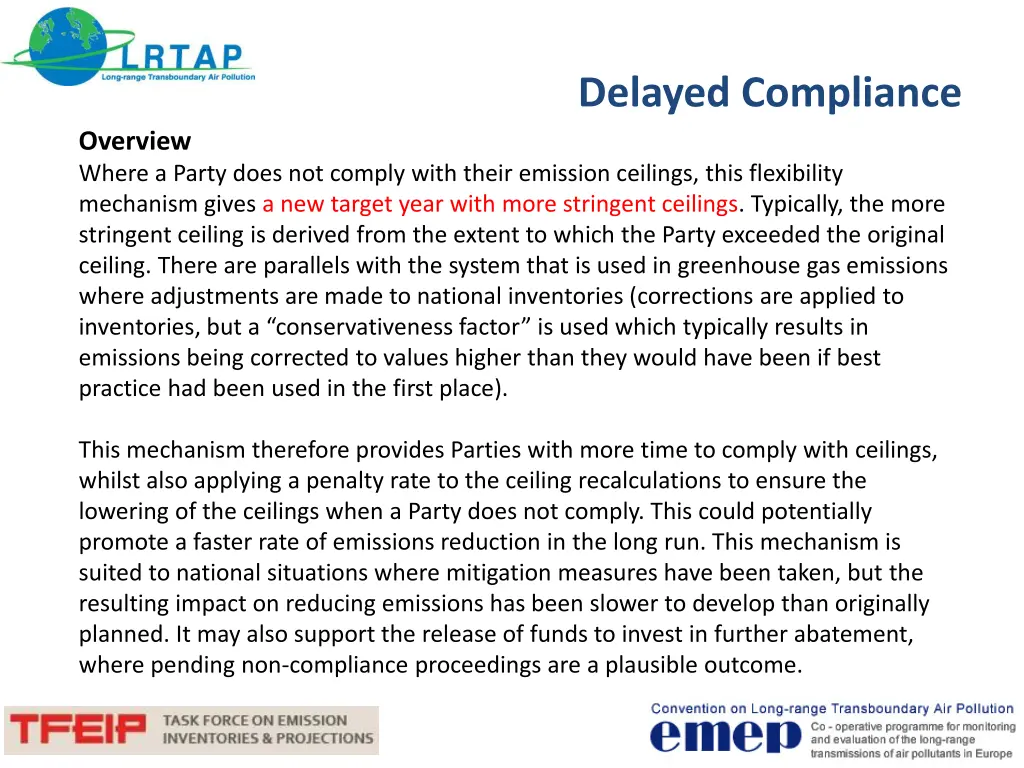 delayed compliance