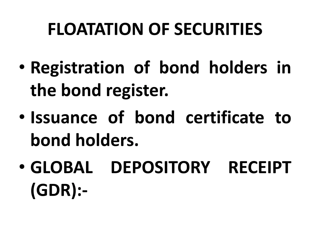 floatation of securities 25