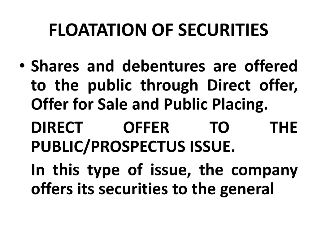 floatation of securities 30