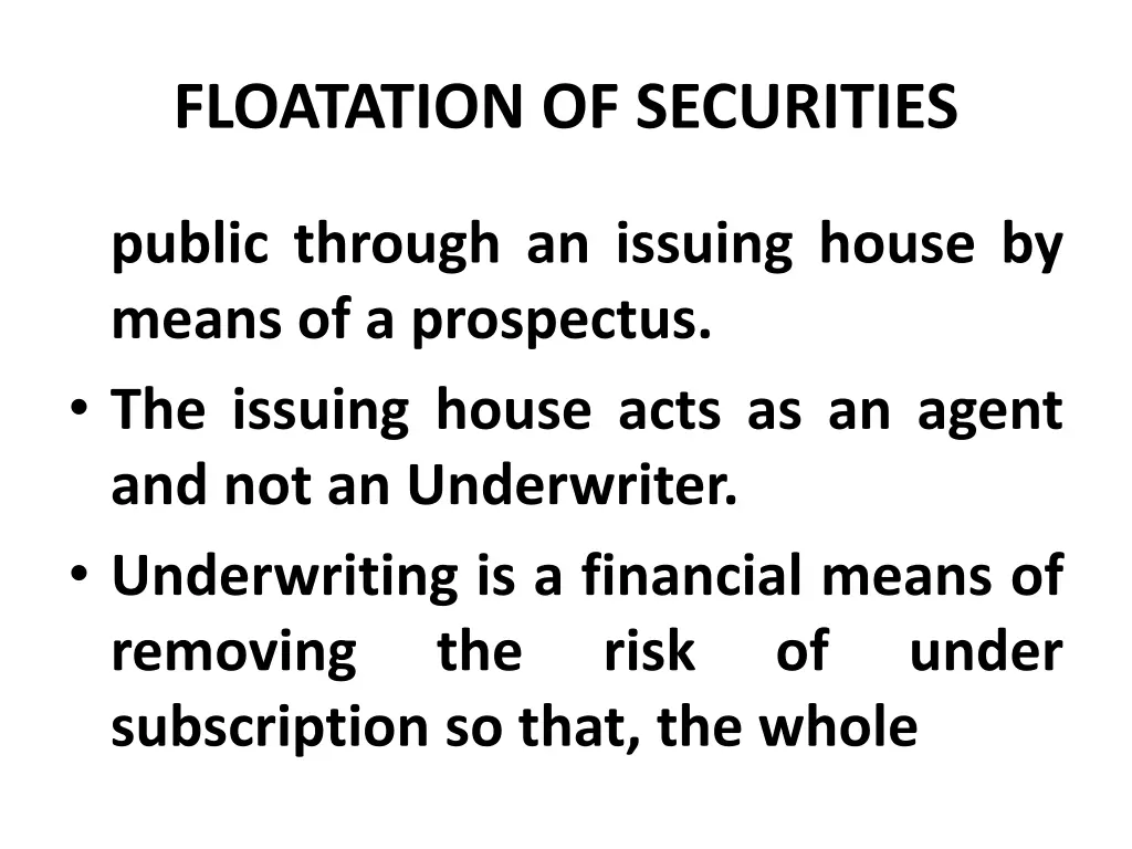 floatation of securities 31