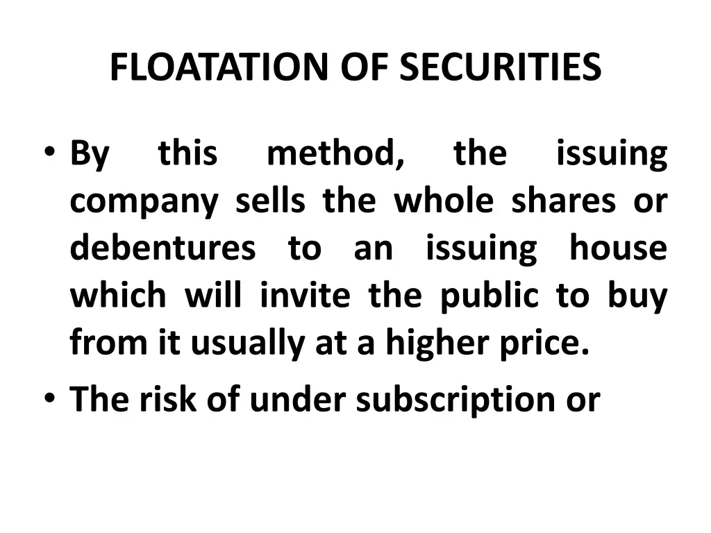 floatation of securities 33