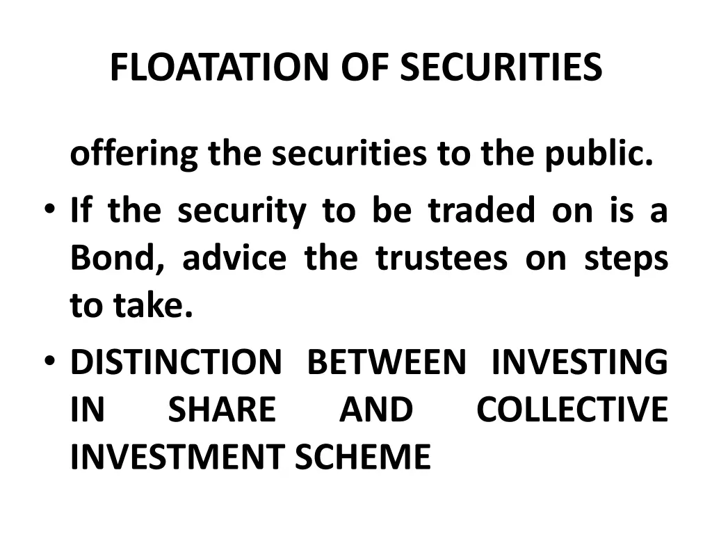 floatation of securities 37