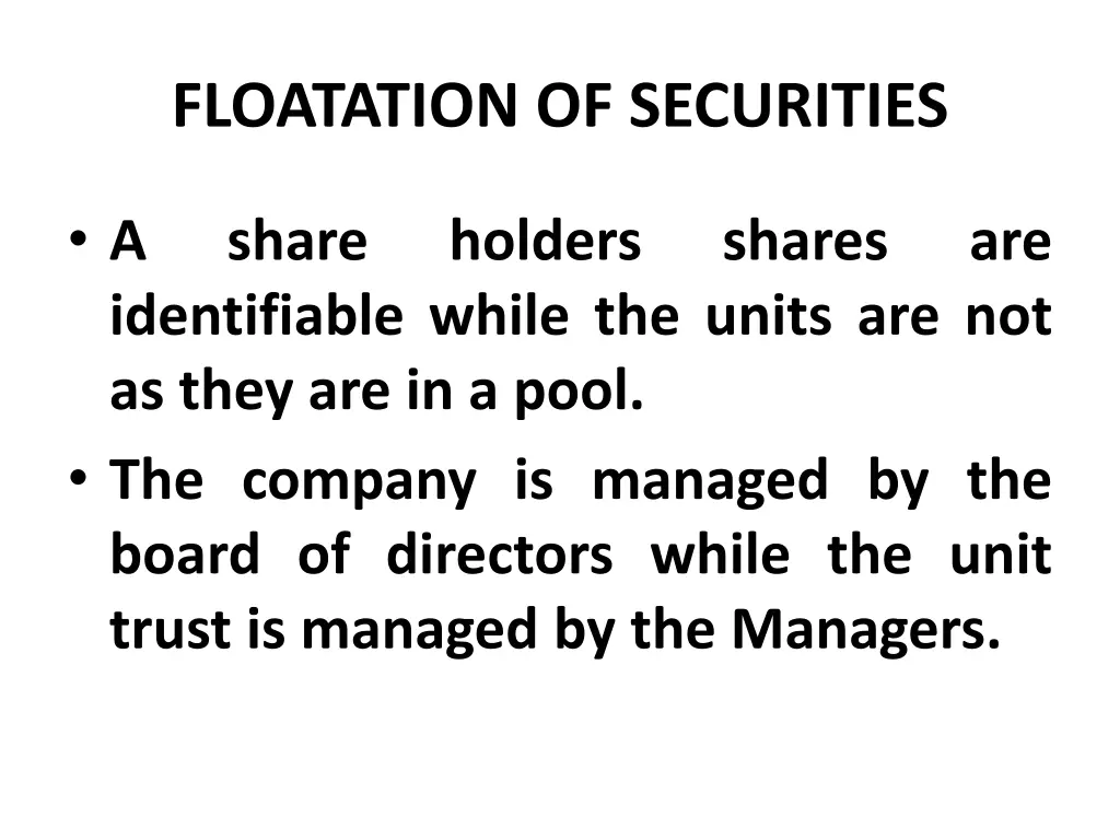 floatation of securities 39