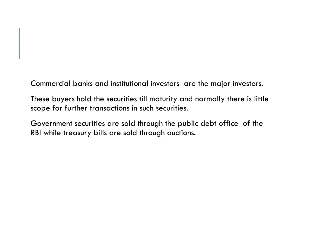 commercial banks and institutional investors