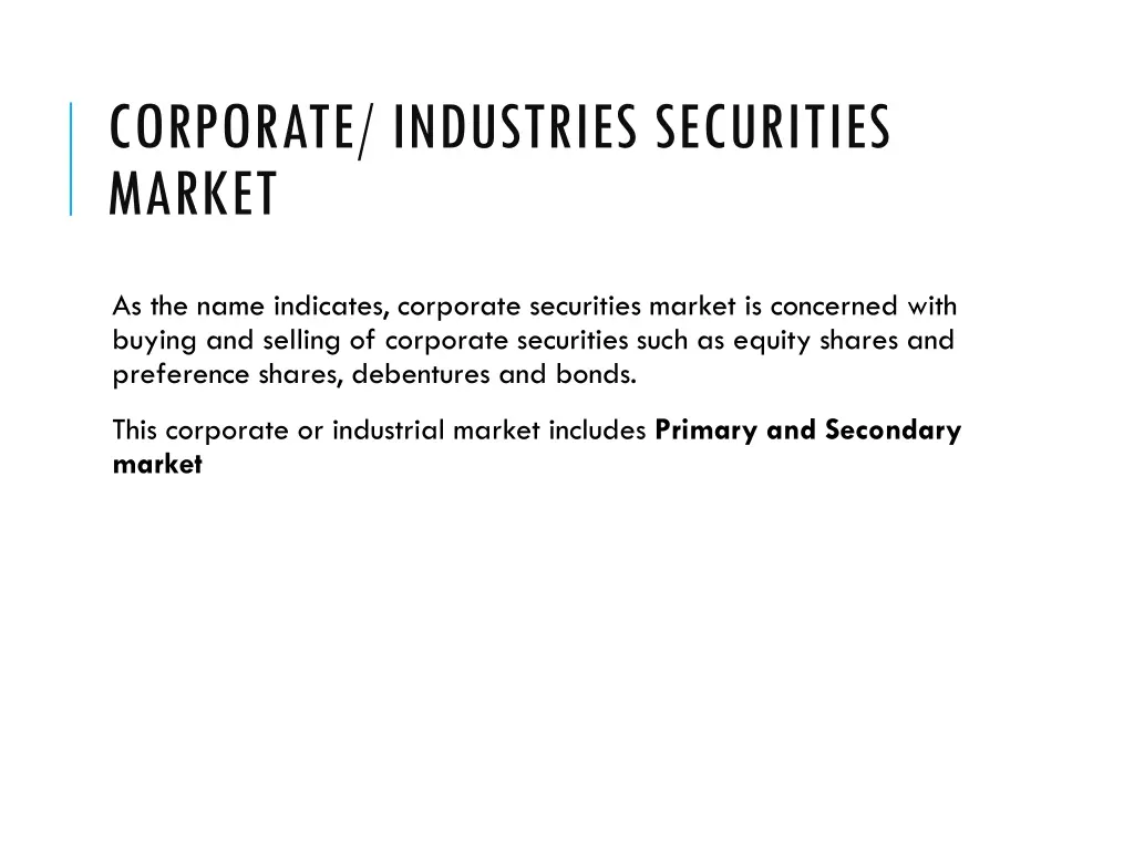corporate industries securities market