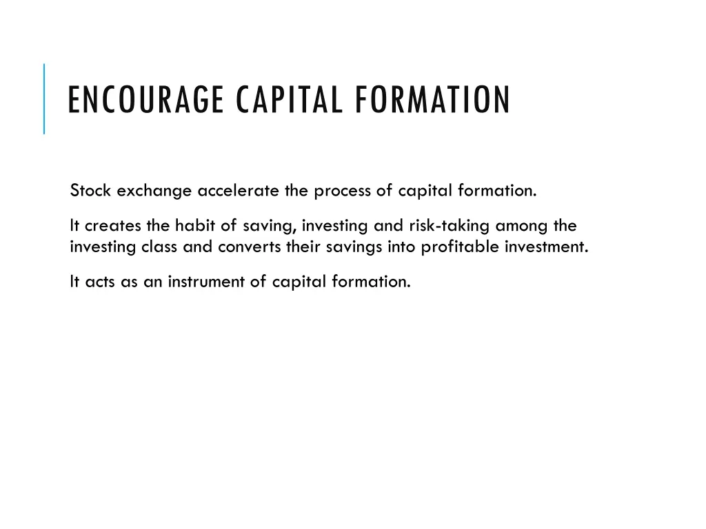 encourage capital formation