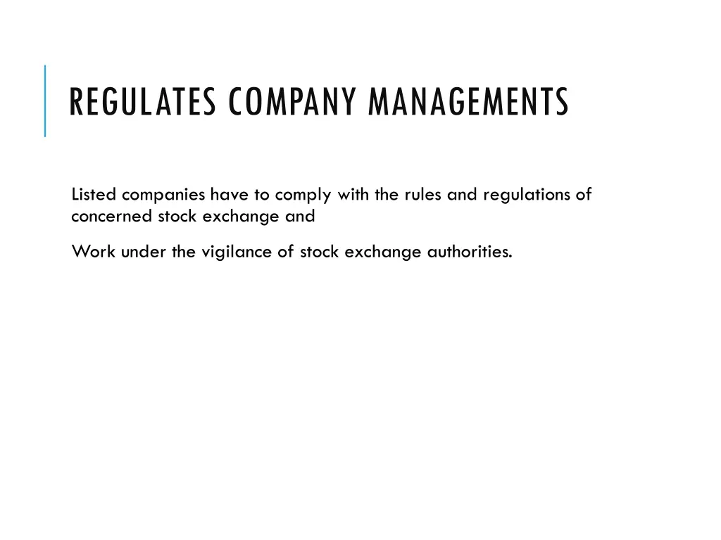 regulates company managements