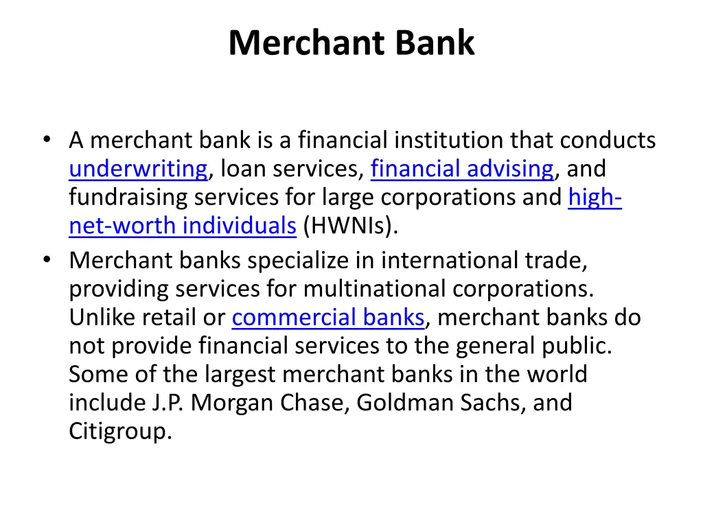 merchant bank