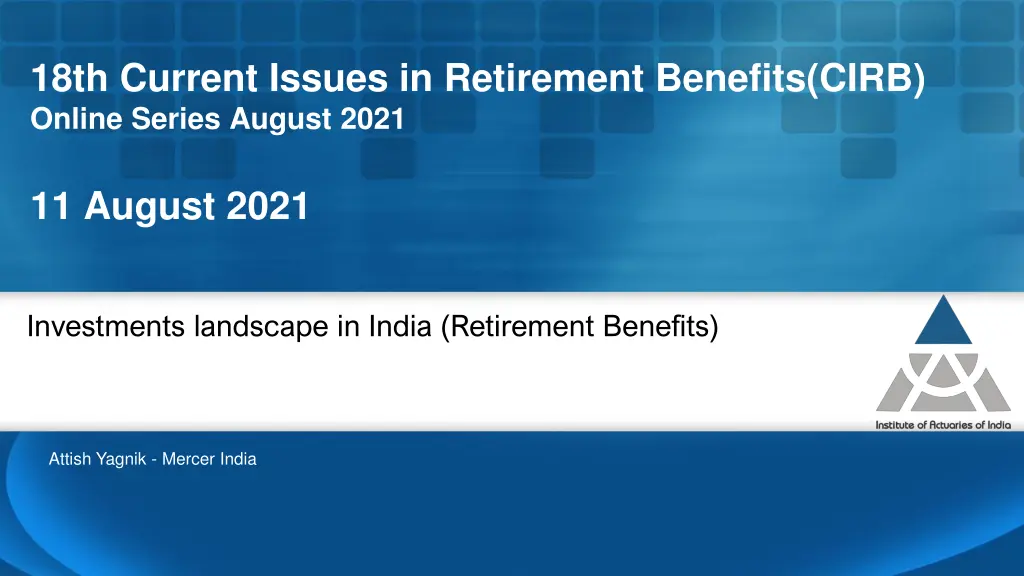 18th current issues in retirement benefits cirb