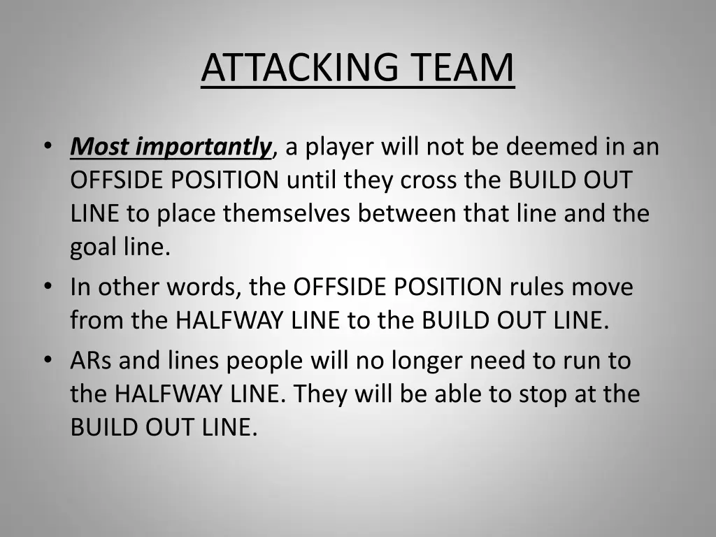 attacking team