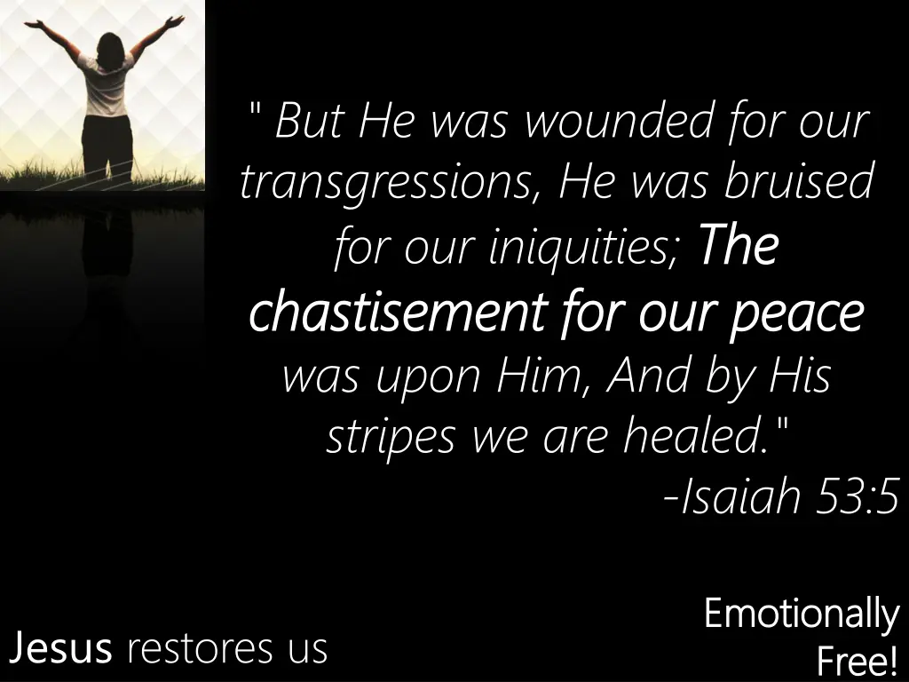 but he was wounded for our transgressions