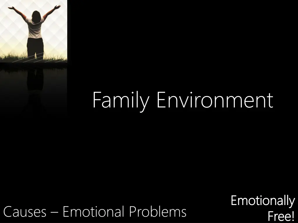 family environment