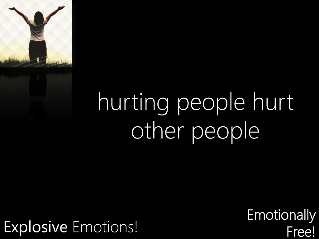 hurting people hurt other people