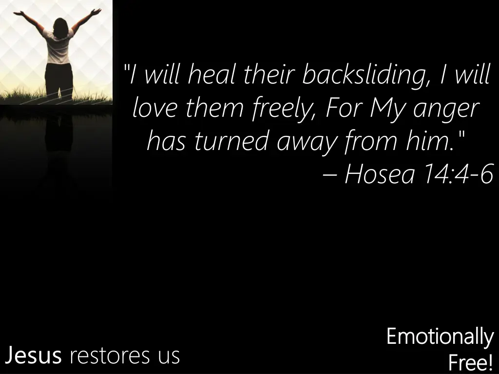 i will heal their backsliding i will love them