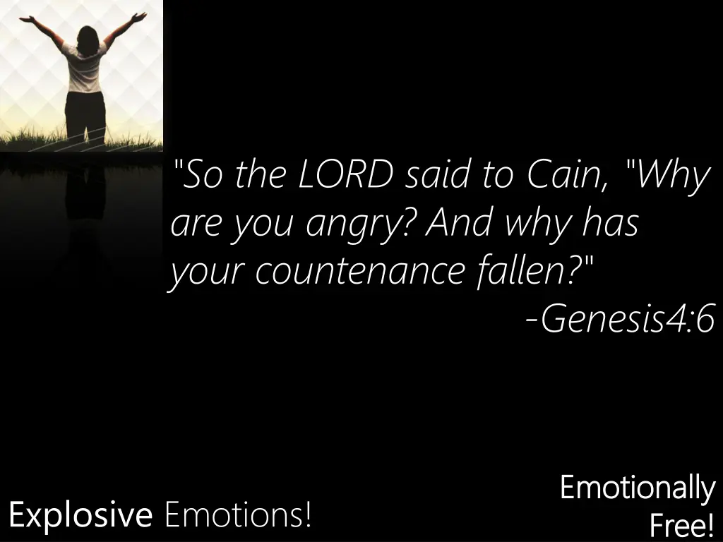 so the lord said to cain why are you angry