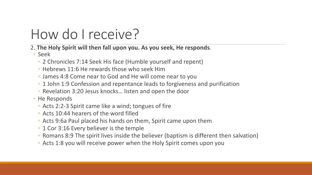 how do i receive 2 the holy spirit will then fall