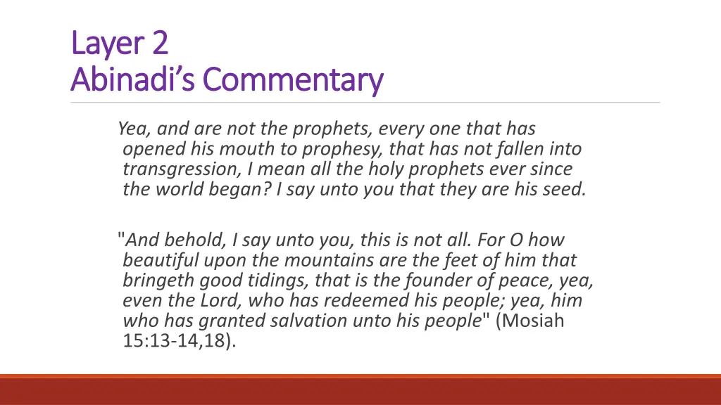 layer 2 layer 2 abinadi s abinadi s commentary