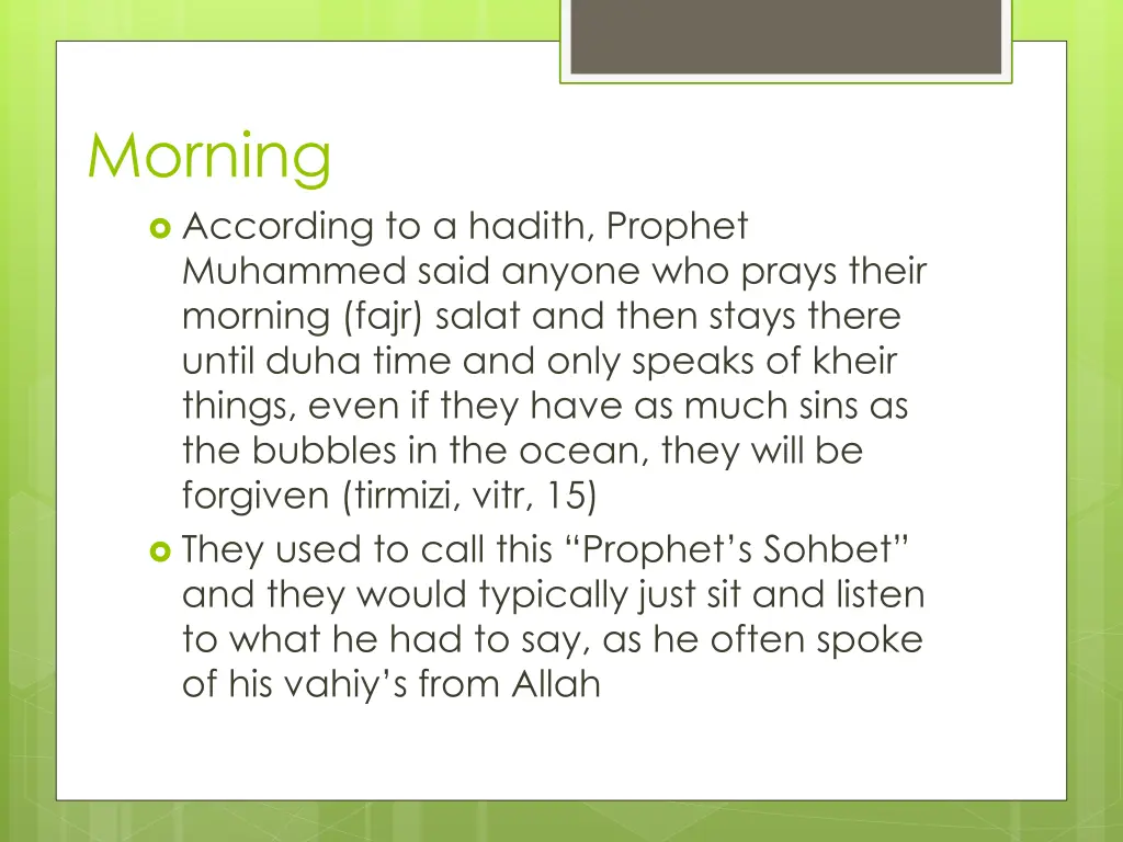 morning according to a hadith prophet muhammed