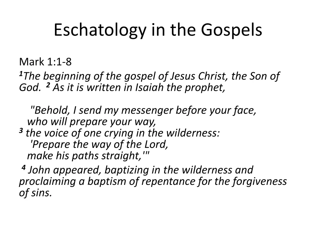 eschatology in the gospels