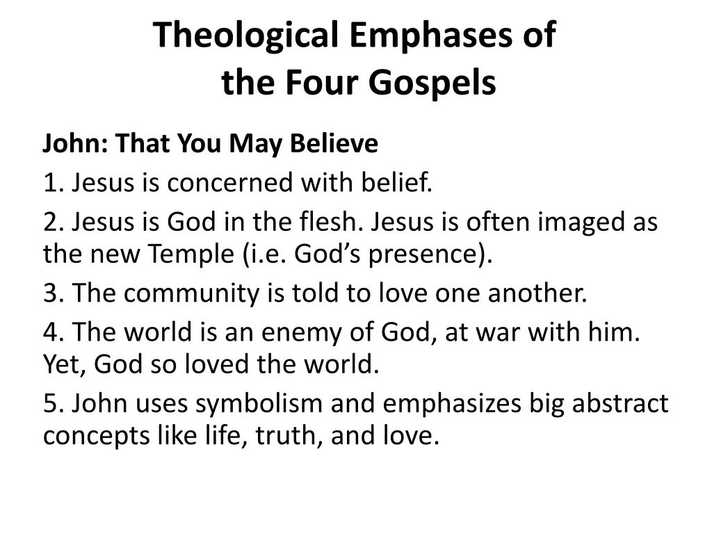 theological emphases of the four gospels 3