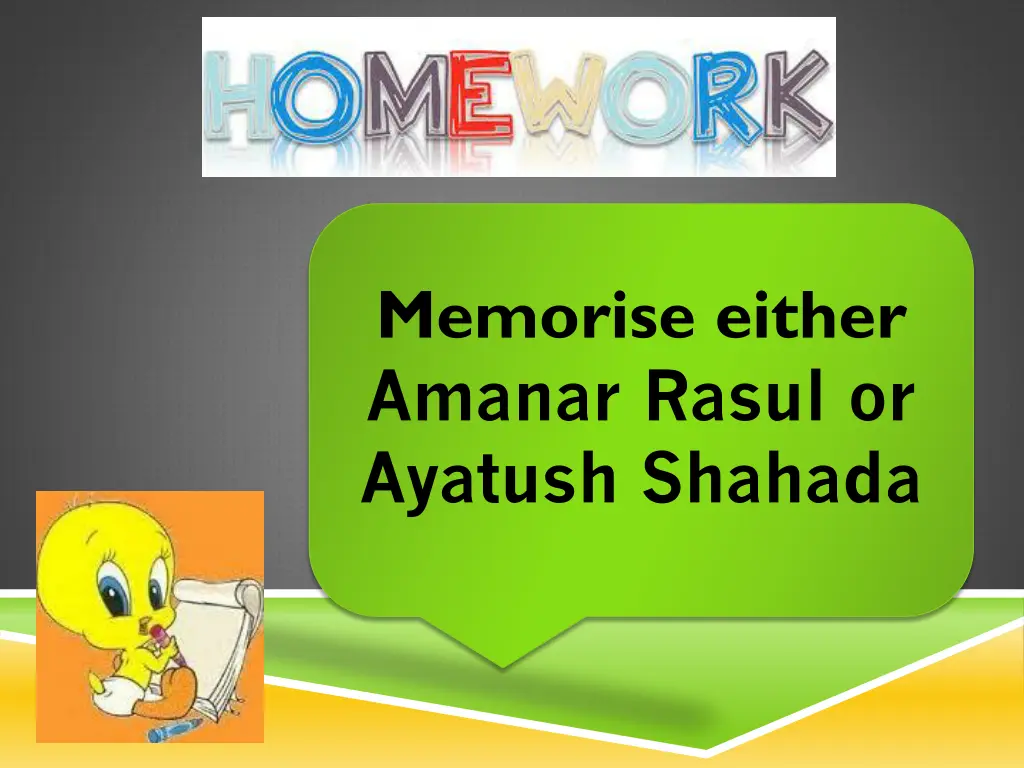 memorise either amanar rasul or ayatush shahada