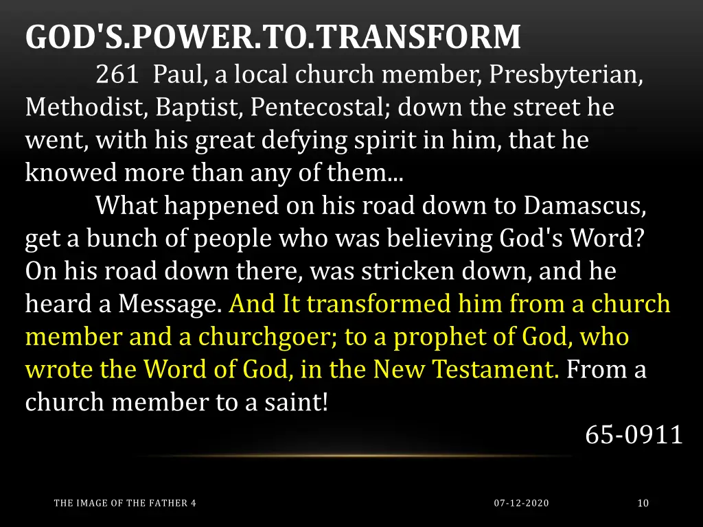 god s power to transform 261 paul a local church