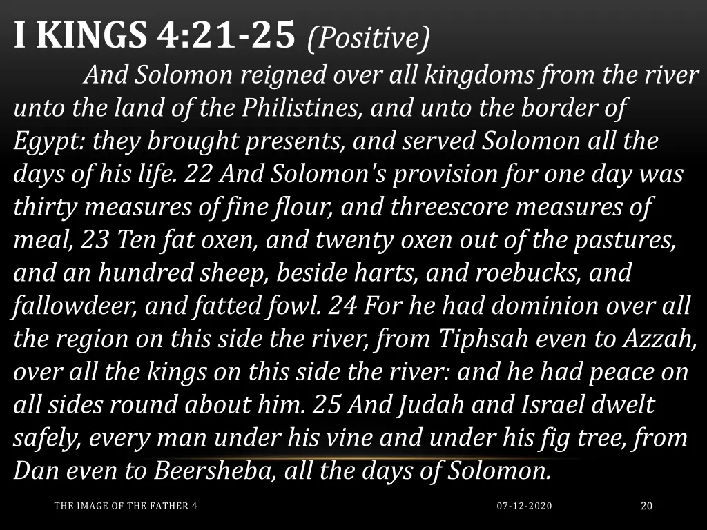 i kings 4 21 25 positive and solomon reigned over