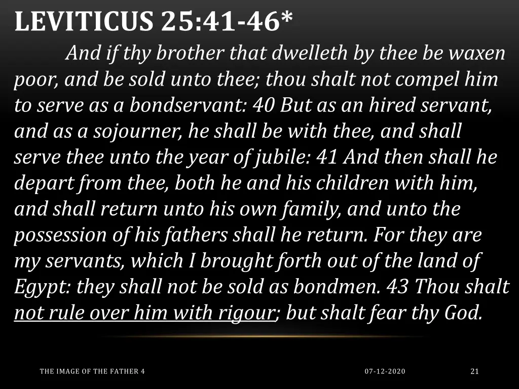 leviticus 25 41 46 and if thy brother that