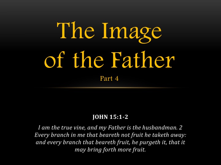 the image of the father part 4