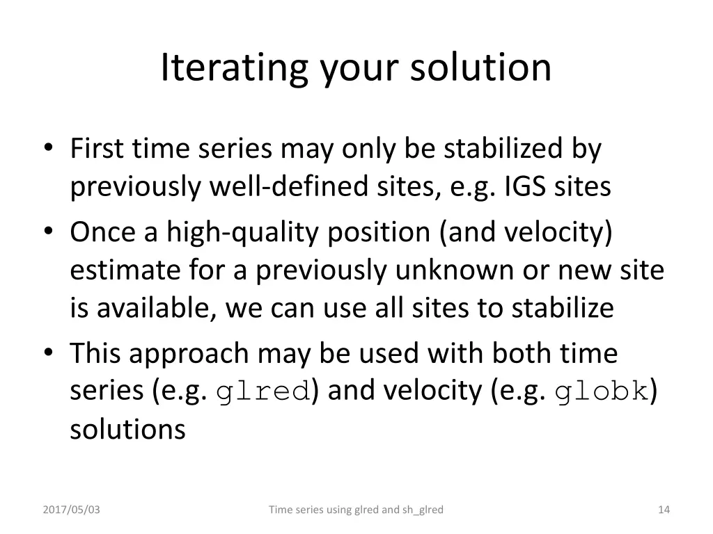 iterating your solution