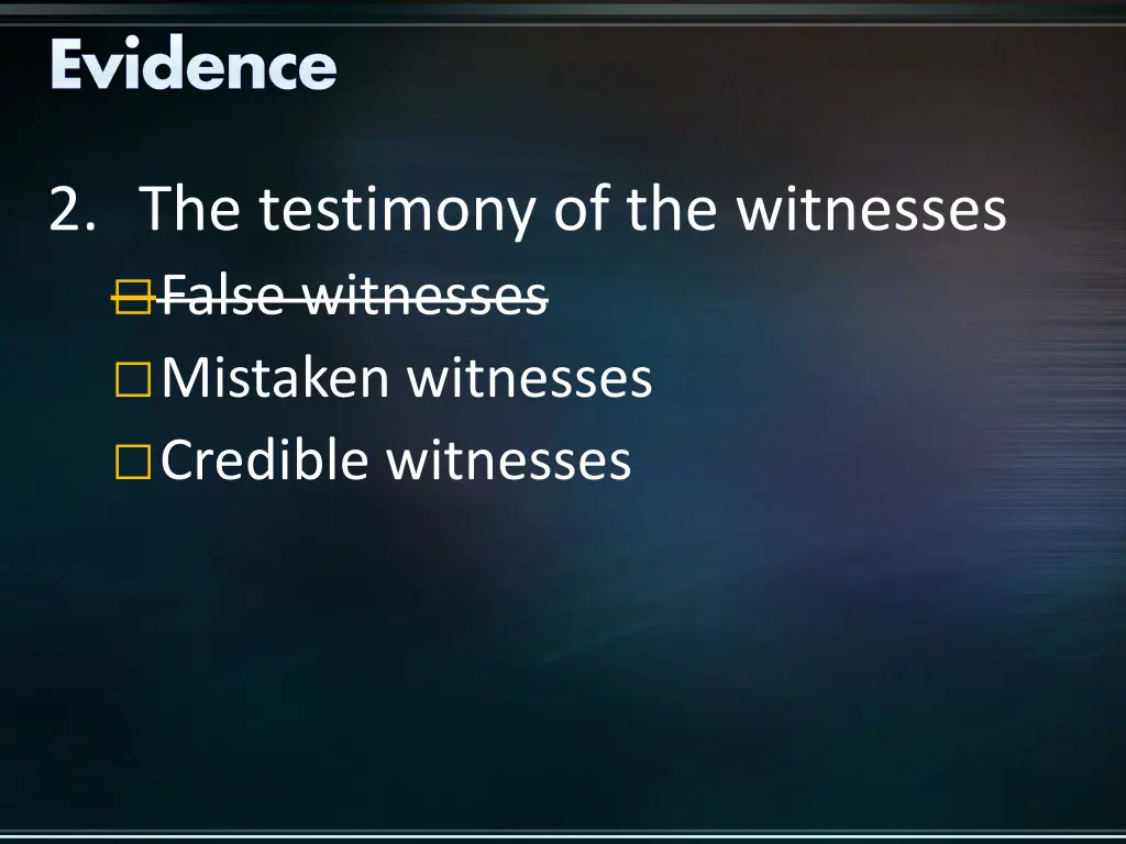 evidence 3