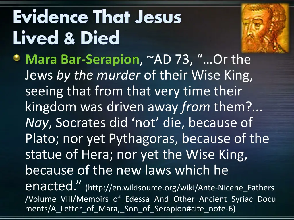 evidence that jesus lived died mara bar serapion 1