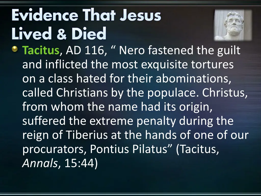evidence that jesus lived died tacitus