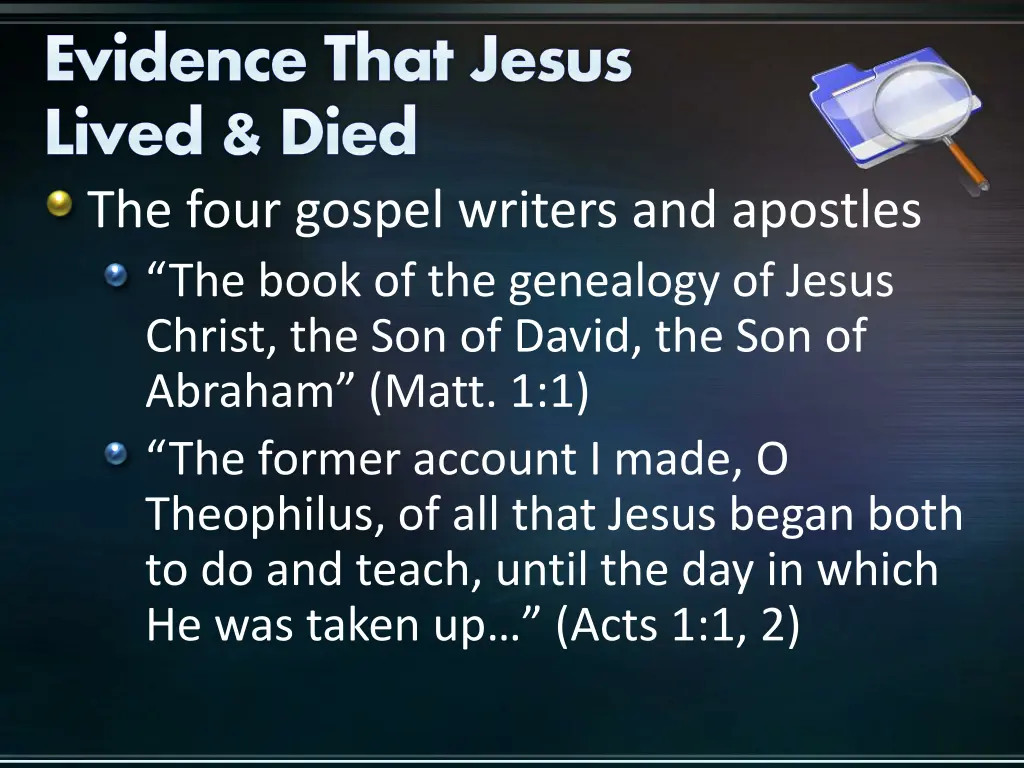evidence that jesus lived died the four gospel