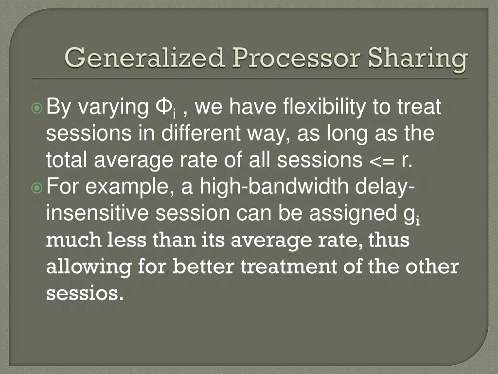 by varying i we have flexibility to treat