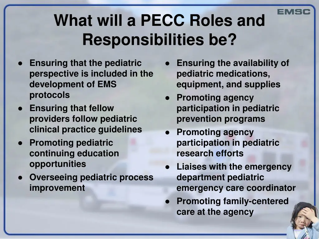 what will a pecc roles and responsibilities be