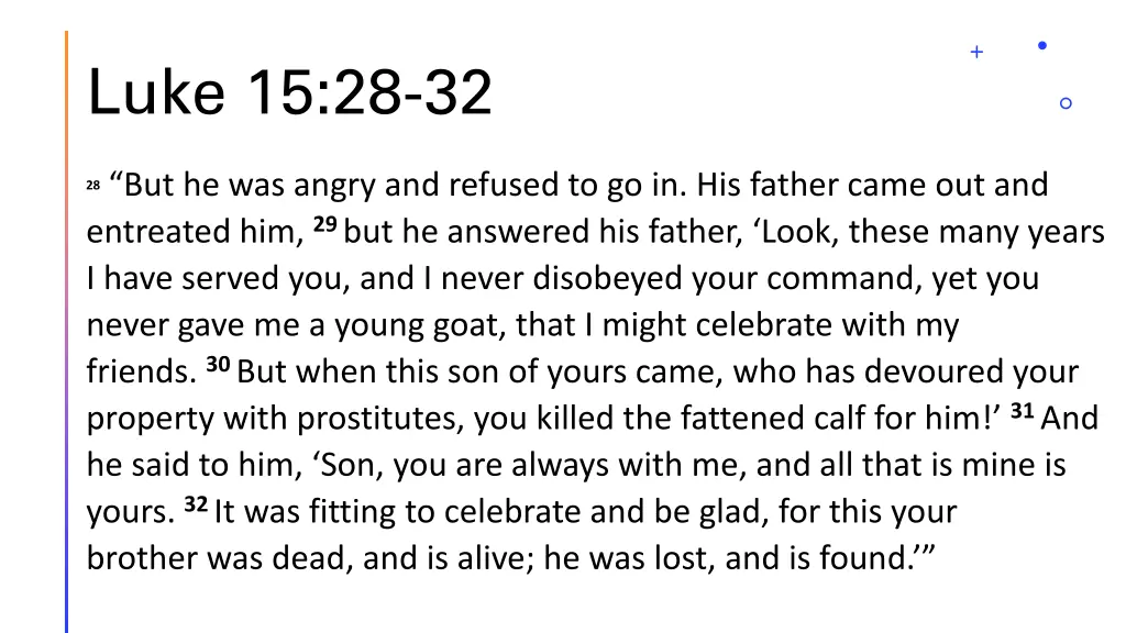 luke 15 28 32
