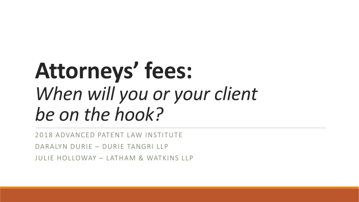 attorneys fees when will you or your client