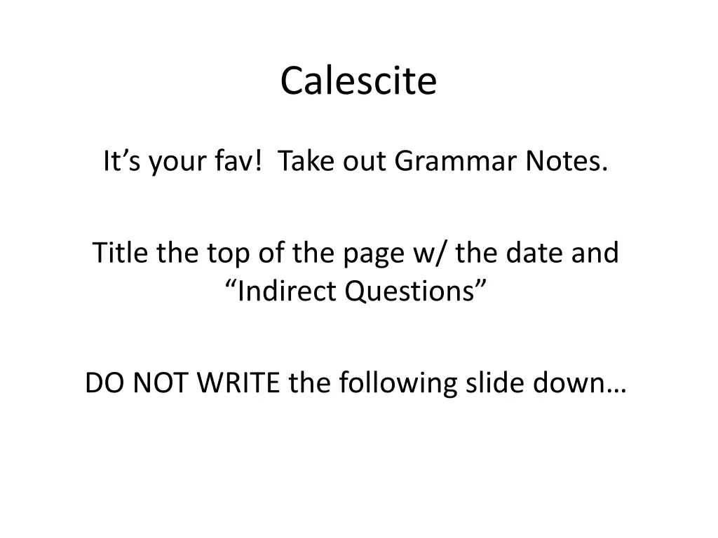calescite 1