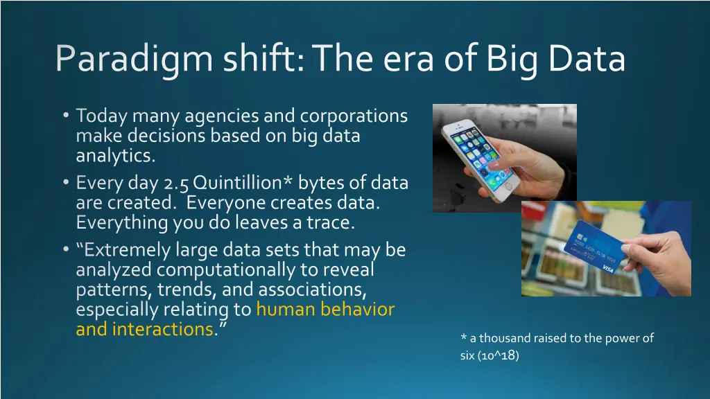 paradigm shift the era of big data
