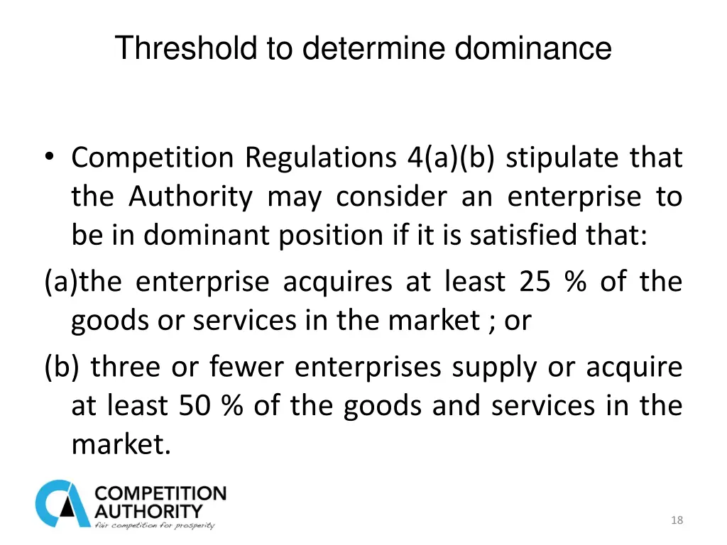 threshold to determine dominance