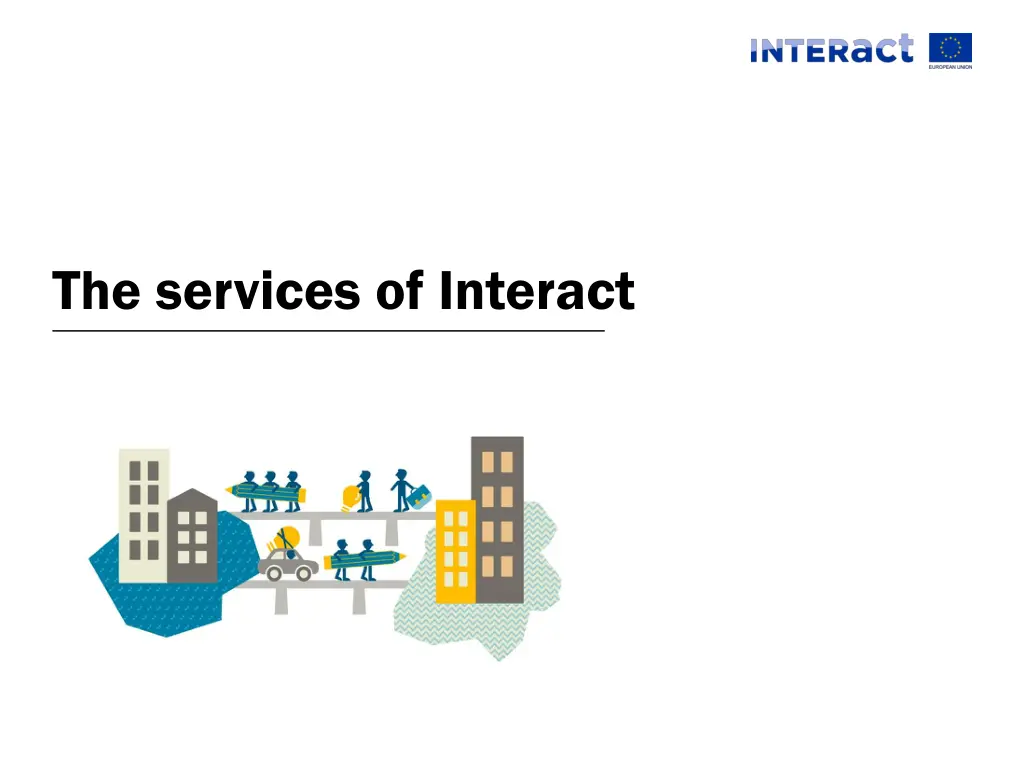 the services of interact
