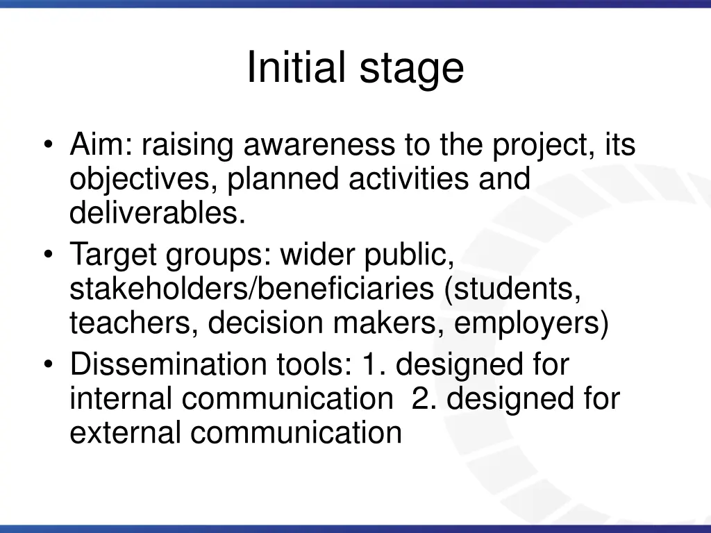 initial stage