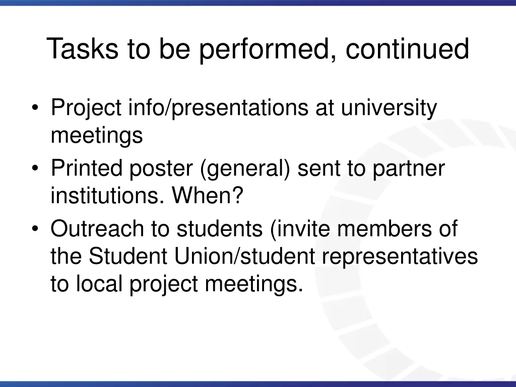 tasks to be performed continued