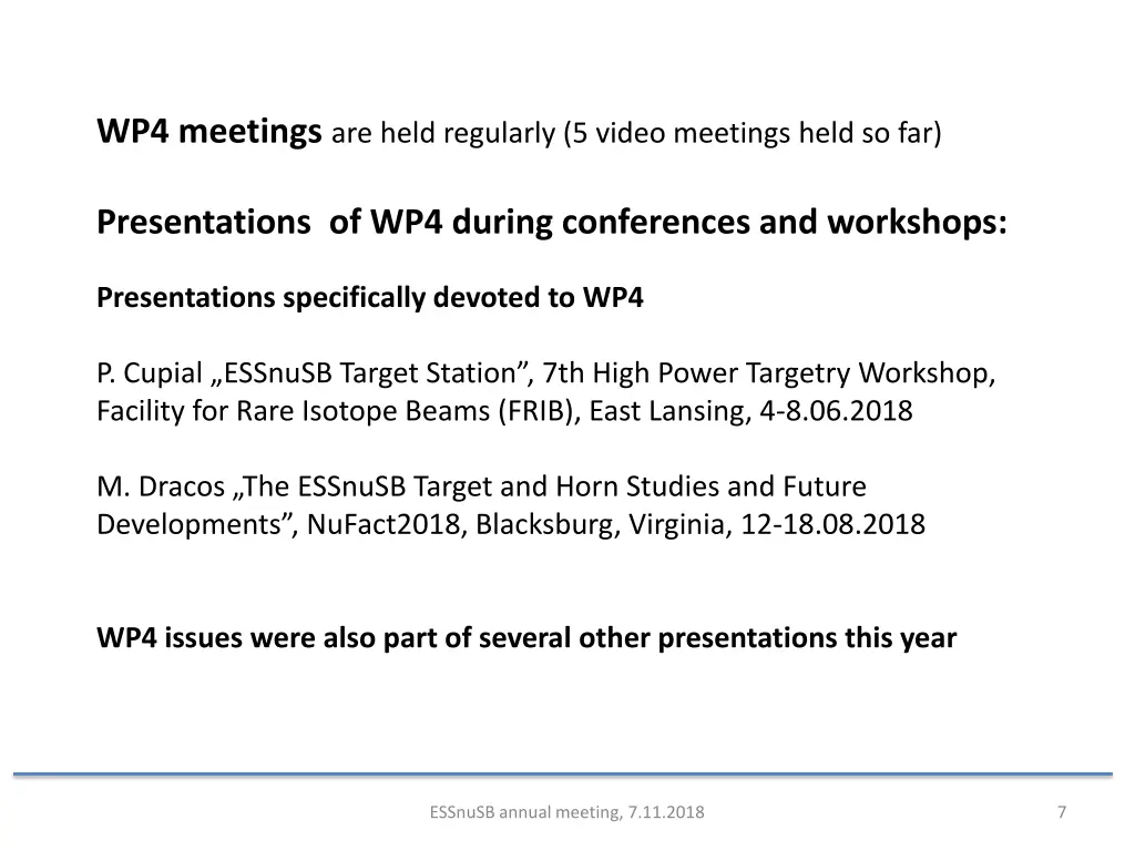 wp4 meetings are held regularly 5 video meetings
