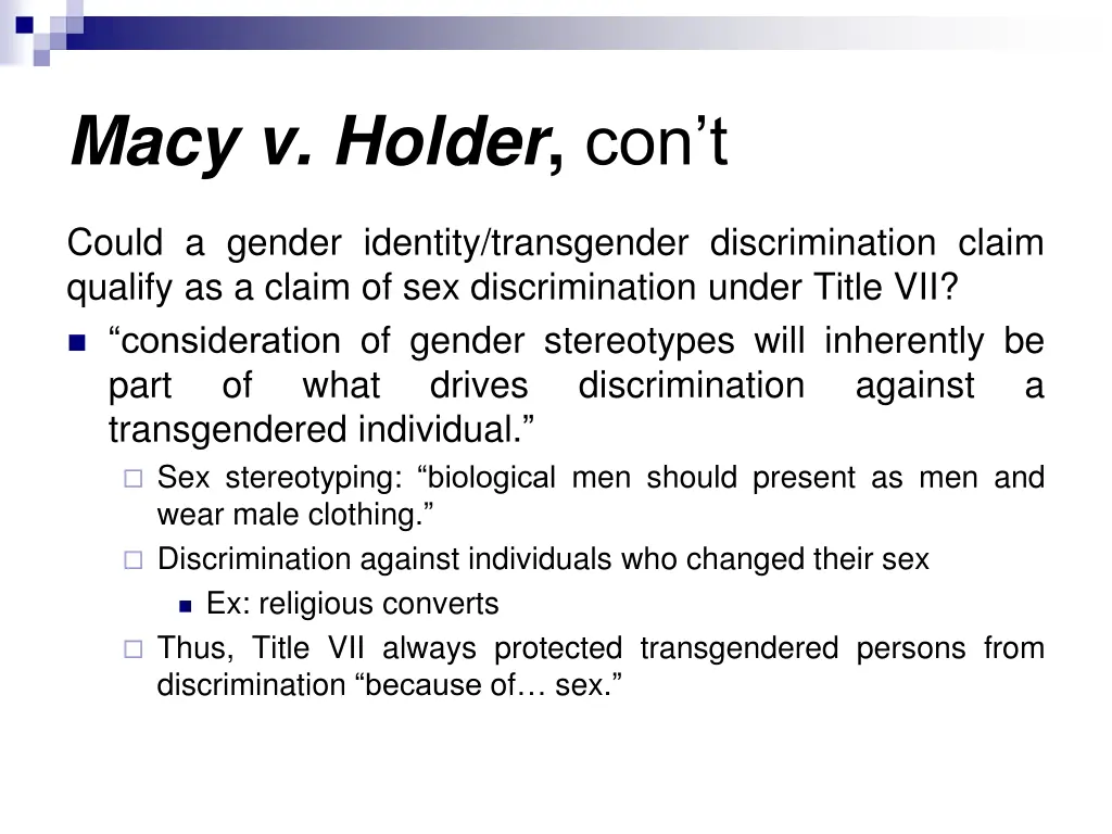 macy v holder con t