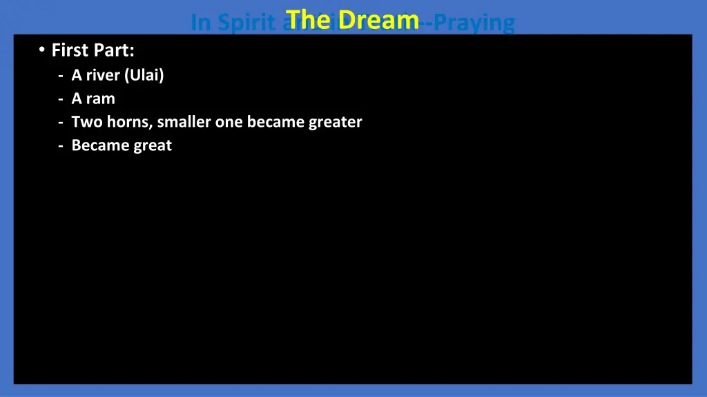 in spirit and in truth praying the dream