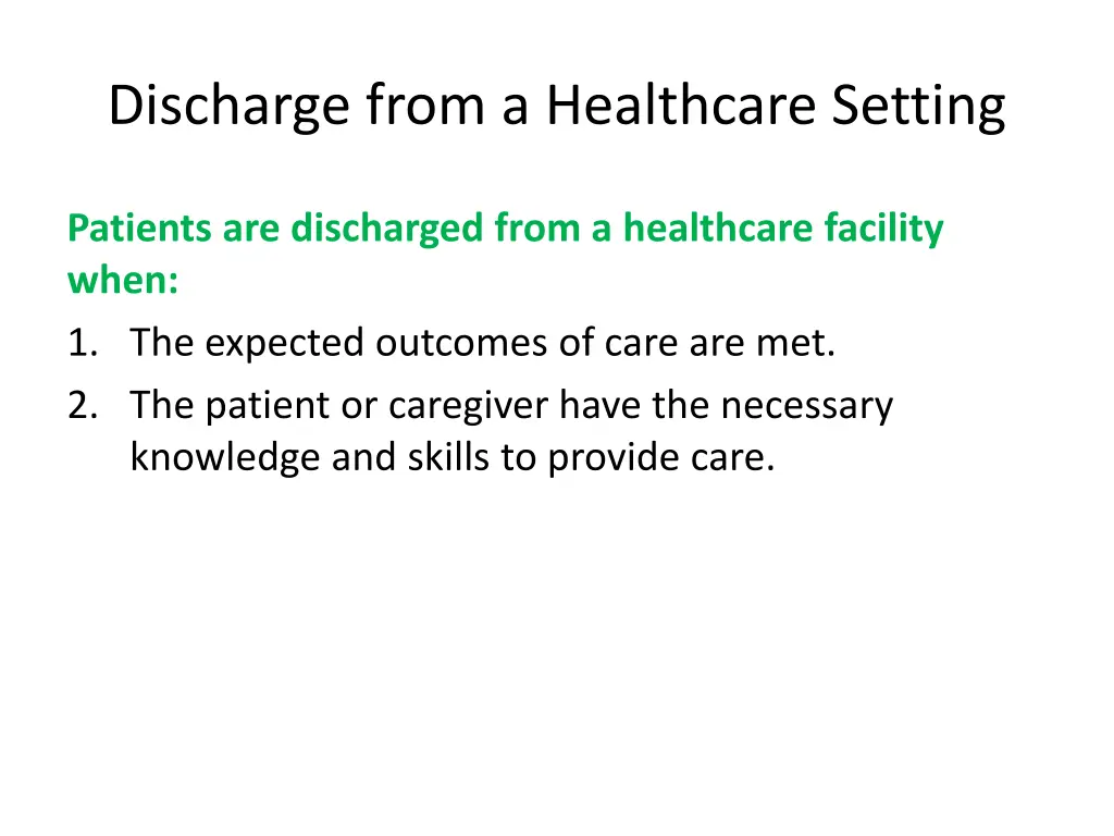 discharge from a healthcare setting