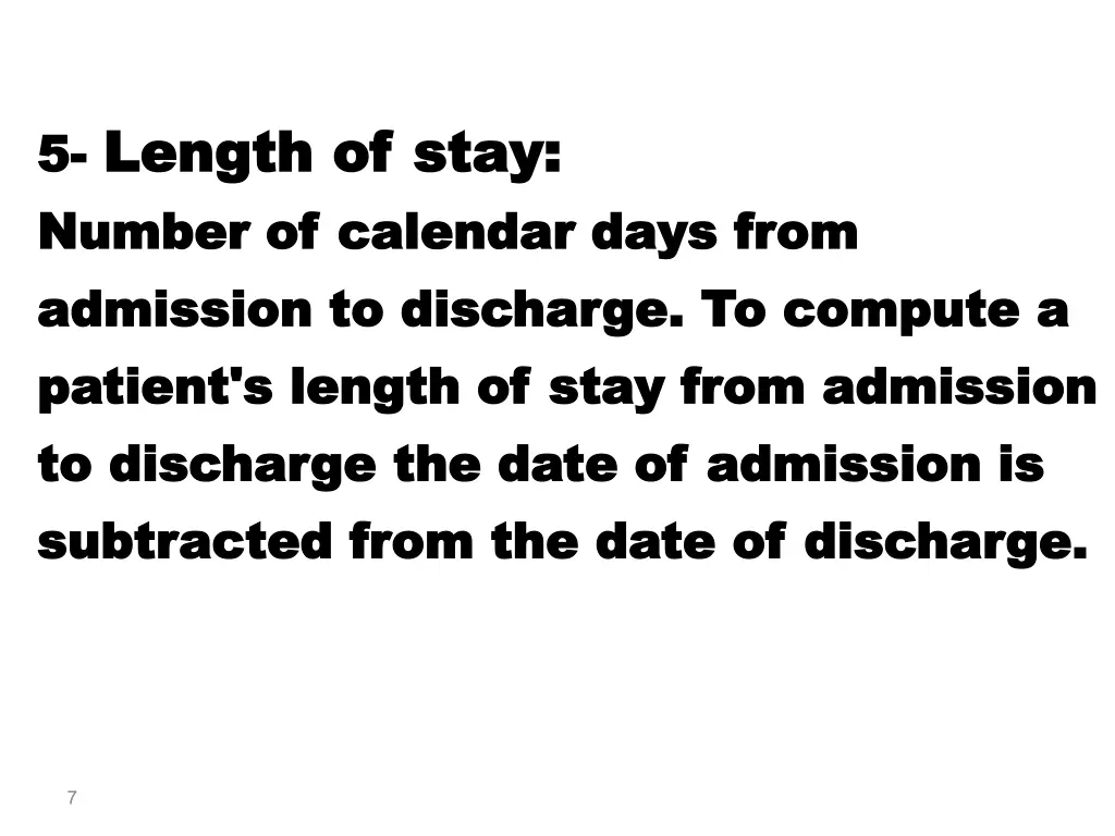 5 5 length of stay length of stay number